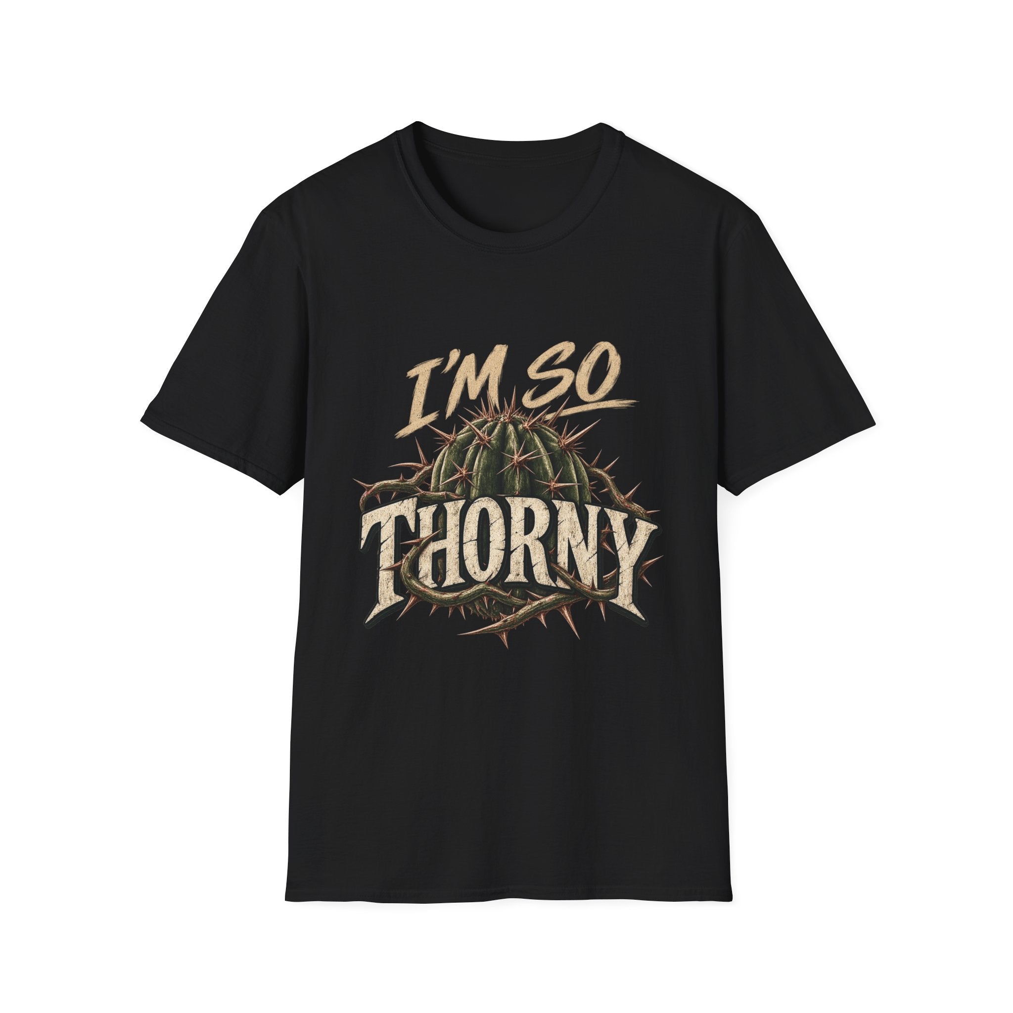 I'm So Thorny T-Shirt — Funny Cactus Graphic Tee for Plant Lovers