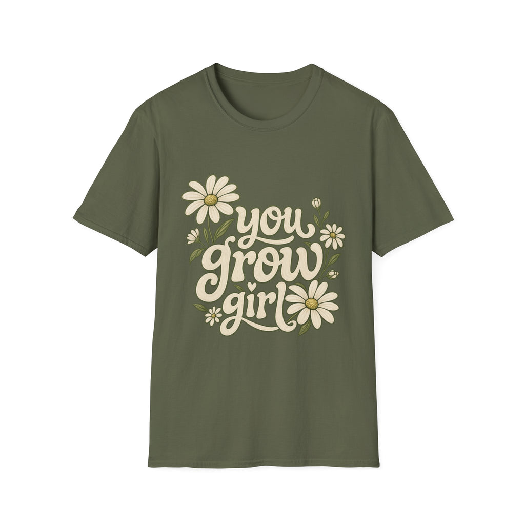 You Grow Girl Daisy T-Shirt — Retro Floral Positive Message Tee