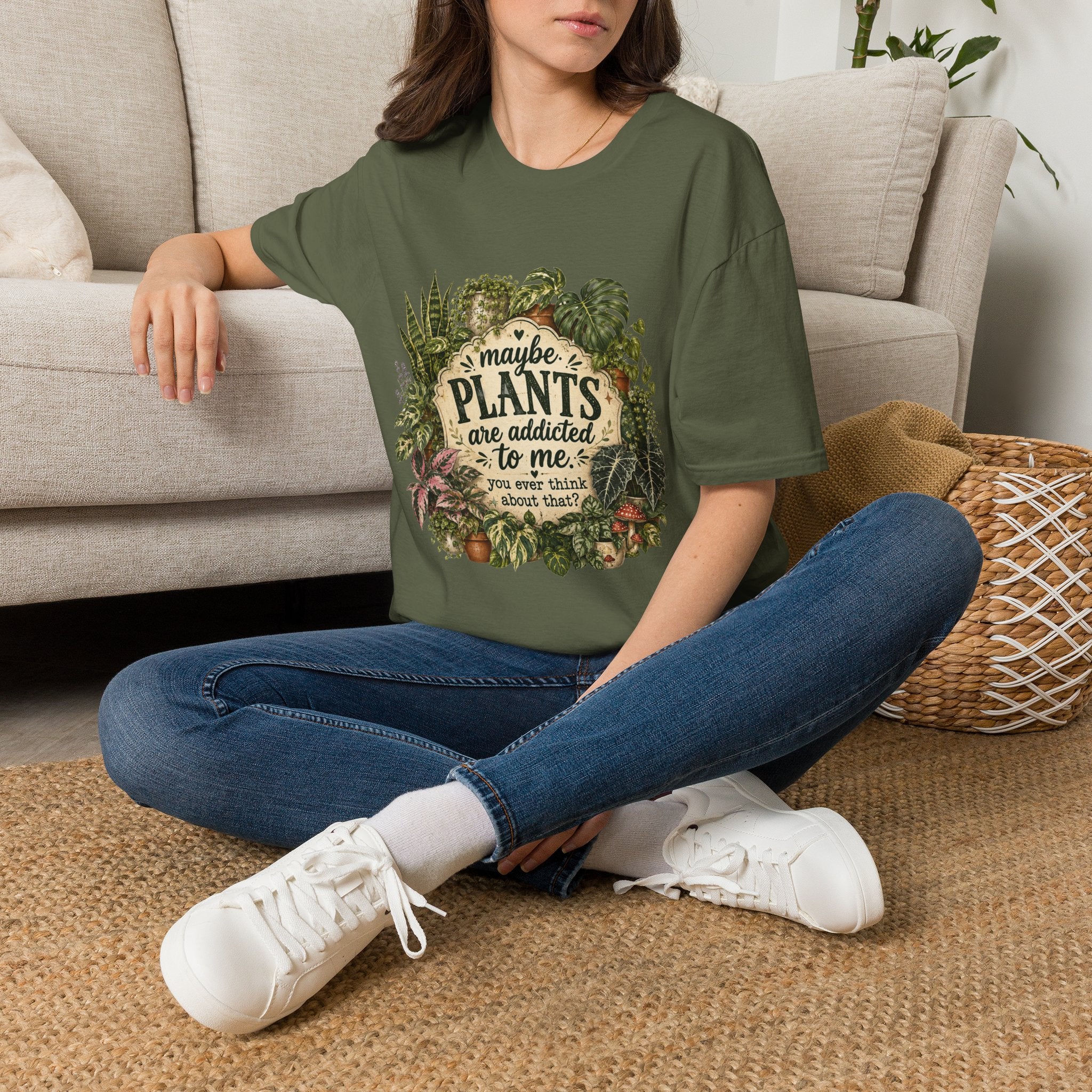 Plants Are My Addiction T‑Shirt — Maybe Plants Are Addicted To Me Botanical Tee