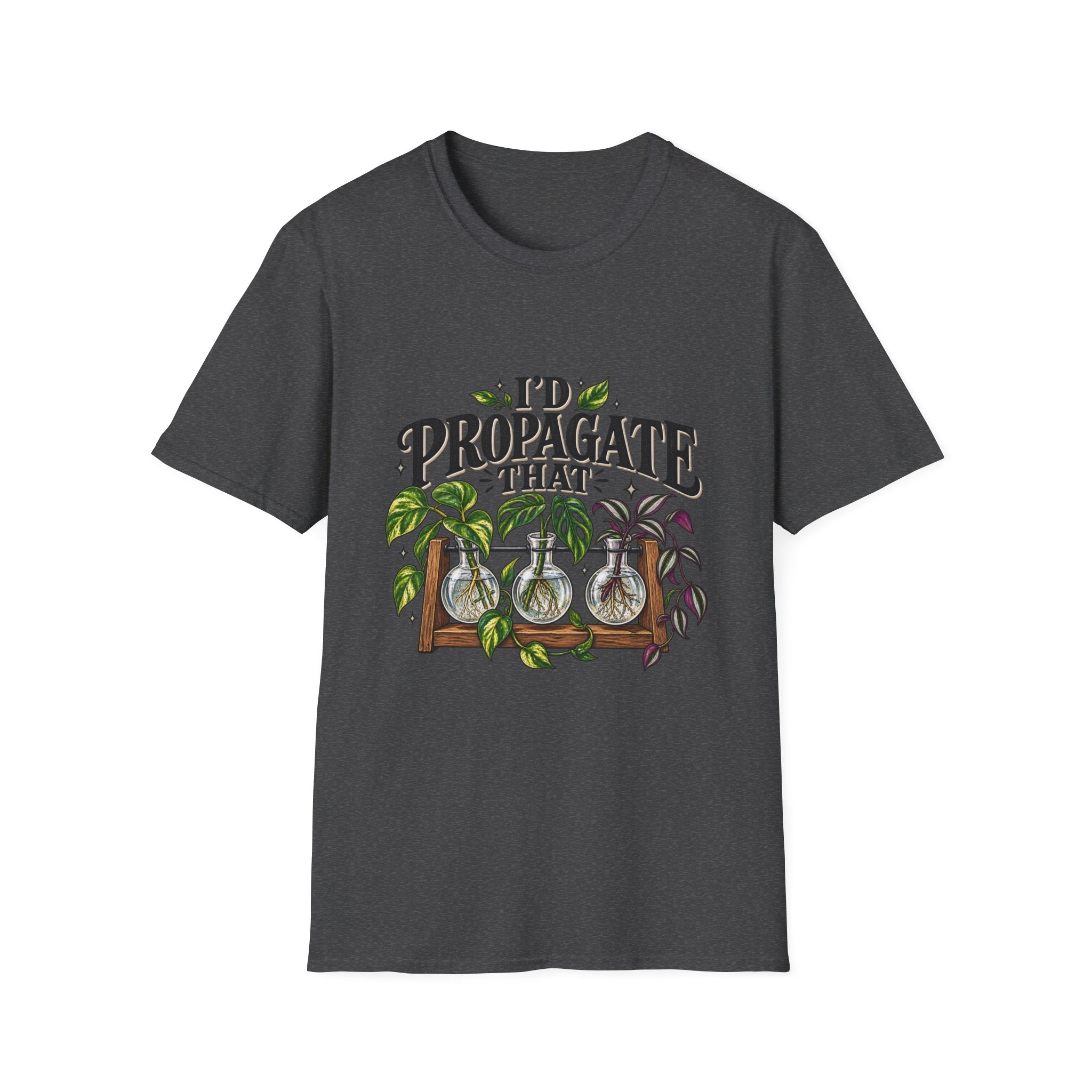Plant Lover T‑Shirt — "I'd Propagate That" Graphic Tee