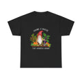 Gnome Is Where The Garden Grows T-Shirt