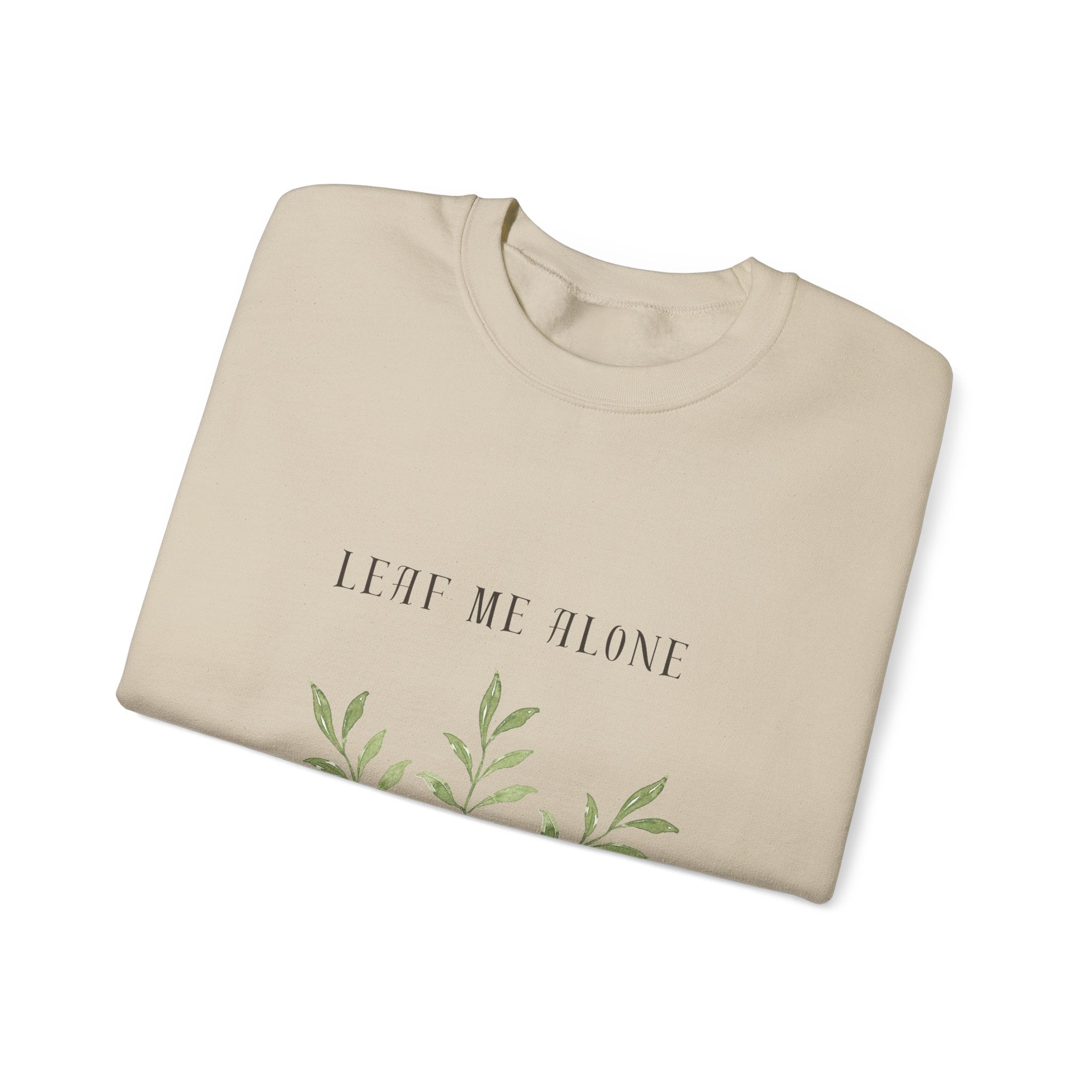 Crewneck Sweatshirt – 'Leaf Me Alone' Minimal Botanical Graphic