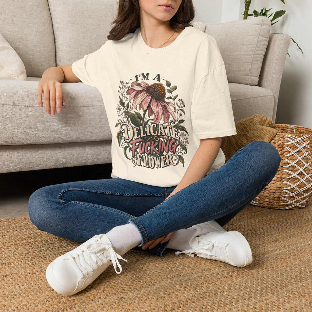 T-Shirt — "I'm a Delicate F*cking Flower" Floral Graphic Tee
