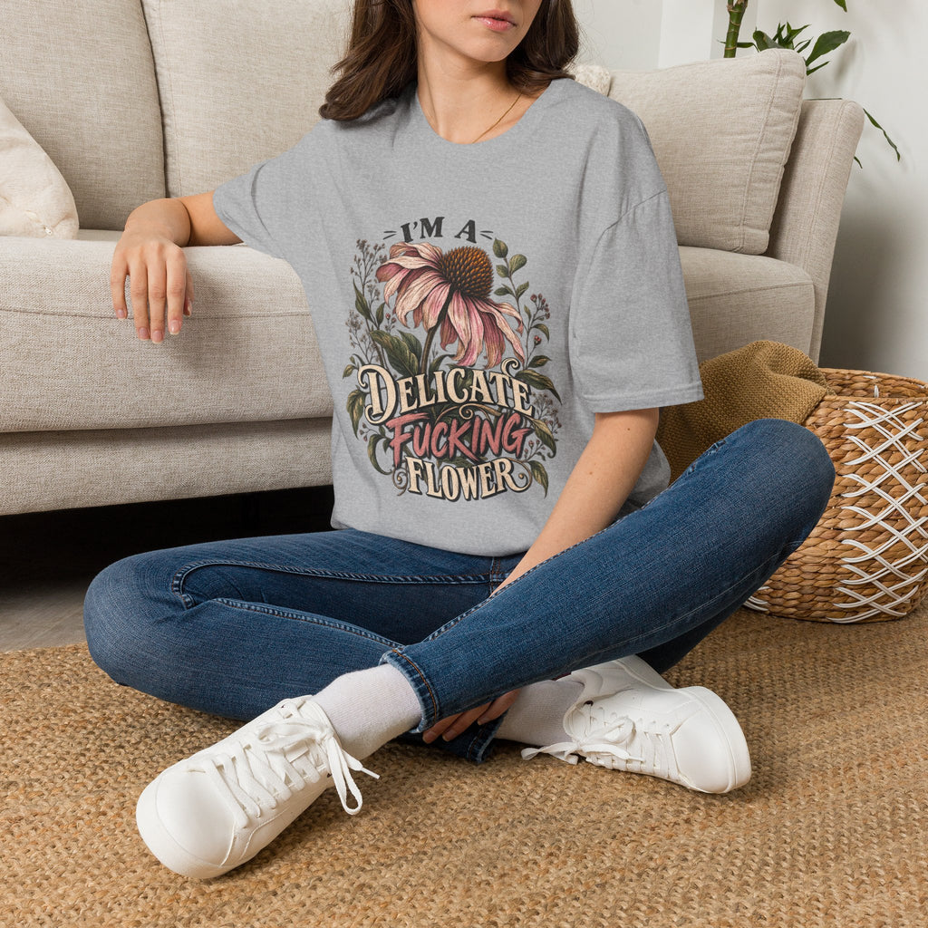 T-Shirt — "I'm a Delicate F*cking Flower" Floral Graphic Tee