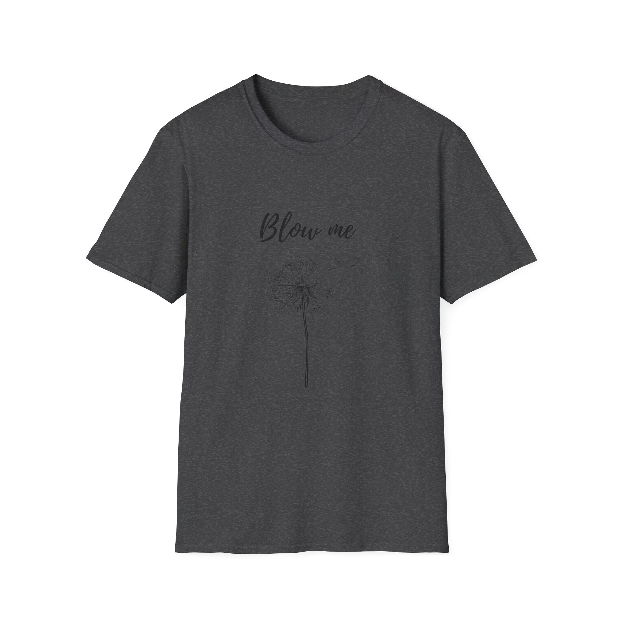 Blow Me Dandelion T-Shirt — Women’s Casual Graphic Tee