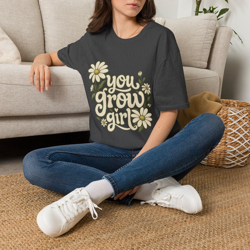You Grow Girl Daisy T-Shirt — Retro Floral Positive Message Tee